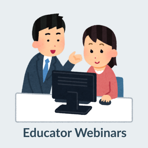 Educator Webinars